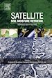Télécharger le livre :  Satellite Soil Moisture Retrieval