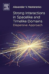 Téléchargez le livre :  Strong Interactions in Spacelike and Timelike Domains