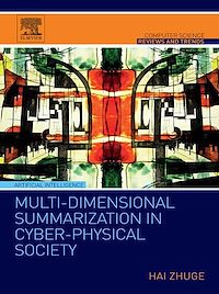 Téléchargez le livre :  Multi-Dimensional Summarization in Cyber-Physical Society
