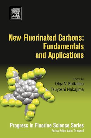 Téléchargez le livre :  New Fluorinated Carbons: Fundamentals and Applications