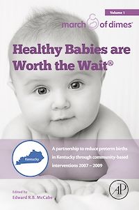 Téléchargez le livre :  Healthy Babies Are Worth The Wait