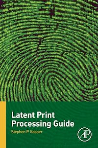 Téléchargez le livre :  Latent Print Processing Guide