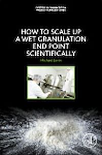 Téléchargez le livre :  How to Scale-Up a Wet Granulation End Point Scientifically
