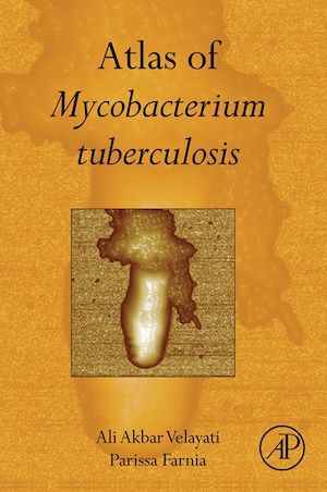 Téléchargez le livre :  Atlas of Mycobacterium Tuberculosis