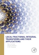 Télécharger le livre :  Local Fractional Integral Transforms and Their Applications