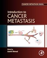 Télécharger le livre :  Introduction to Cancer Metastasis