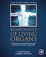 Télécharger le livre :  Biomechanics of Living Organs