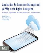 Télécharger le livre :  Application Performance Management (APM) in the Digital Enterprise