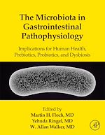 Télécharger le livre :  The Microbiota in Gastrointestinal Pathophysiology