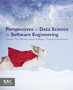 Télécharger le livre :  Perspectives on Data Science for Software Engineering