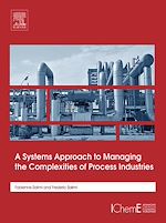 Download this eBook A Systems Approach to Managing the Complexities of Process Industries