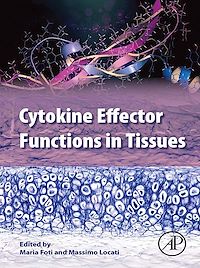 Téléchargez le livre :  Cytokine Effector Functions in Tissues