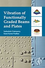 Télécharger le livre :  Vibration of Functionally Graded Beams and Plates
