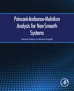 Télécharger le livre :  Poincaré-Andronov-Melnikov Analysis for Non-Smooth Systems