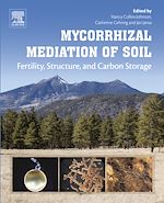 Télécharger le livre :  Mycorrhizal Mediation of Soil