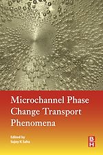 Télécharger le livre :  Microchannel Phase Change Transport Phenomena