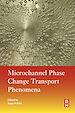 Télécharger le livre :  Microchannel Phase Change Transport Phenomena