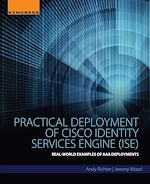 Download this eBook Practical Deployment of Cisco Identity Services Engine (ISE)