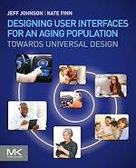 Télécharger le livre :  Designing User Interfaces for an Aging Population
