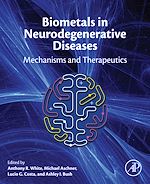 Télécharger le livre :  Biometals in Neurodegenerative Diseases