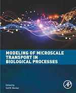 Télécharger le livre :  Modeling of Microscale Transport in Biological Processes