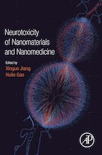 Télécharger le livre :  Neurotoxicity of Nanomaterials and Nanomedicine