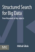 Télécharger le livre :  Structured Search for Big Data