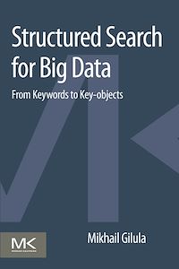 Téléchargez le livre :  Structured Search for Big Data