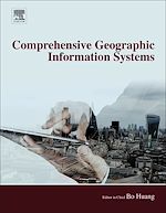 Télécharger le livre :  Comprehensive Geographic Information Systems