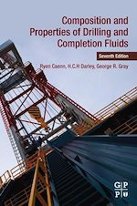 Télécharger le livre :  Composition and Properties of Drilling and Completion Fluids