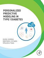 Télécharger le livre :  Personalized Predictive Modeling in Type 1 Diabetes