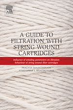 Télécharger le livre :  A Guide to Filtration with String Wound Cartridges