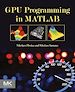Télécharger le livre :  GPU Programming in MATLAB