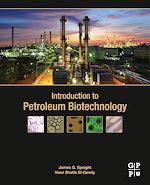 Télécharger le livre :  Introduction to Petroleum Biotechnology