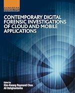Download this eBook Contemporary Digital Forensic Investigations of Cloud and Mobile Applications