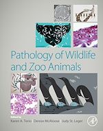 Télécharger le livre :  Pathology of Wildlife and Zoo Animals