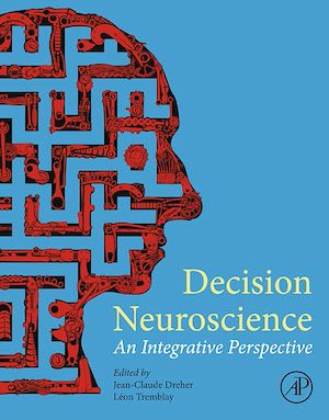 Téléchargez le livre :  Decision Neuroscience