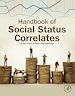 Télécharger le livre :  Handbook of Social Status Correlates