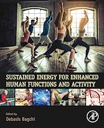 Télécharger le livre :  Sustained Energy for Enhanced Human Functions and Activity