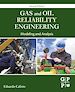 Télécharger le livre :  Gas and Oil Reliability Engineering