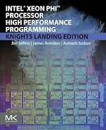 Télécharger le livre :  Intel Xeon Phi Processor High Performance Programming