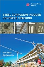 Télécharger le livre :  Steel Corrosion-Induced Concrete Cracking