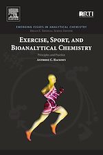 Télécharger le livre :  Exercise, Sport, and Bioanalytical Chemistry