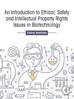 Télécharger le livre :  An Introduction to Ethical, Safety and Intellectual Property Rights Issues in Biotechnology