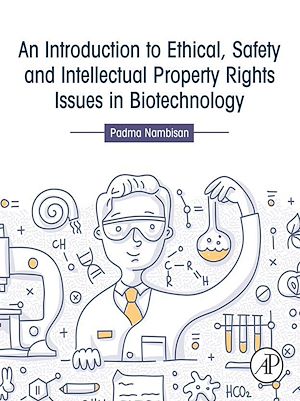 Téléchargez le livre :  An Introduction to Ethical, Safety and Intellectual Property Rights Issues in Biotechnology