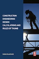 Télécharger le livre :  Construction Engineering Design Calculations and Rules of Thumb