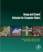 Télécharger le livre :  Group and Crowd Behavior for Computer Vision