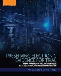Téléchargez le livre :  Preserving Electronic Evidence for Trial