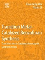 Download this eBook Transition Metal-Catalyzed Benzofuran Synthesis