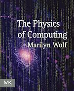 Télécharger le livre :  The Physics of Computing